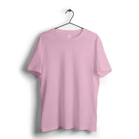 Baby Pink Plain Tshirt - Unisex Comfort Fit